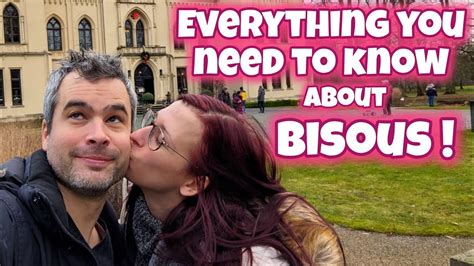 LIVE: Everything you need to know about French BISOUS ! - YouTube
