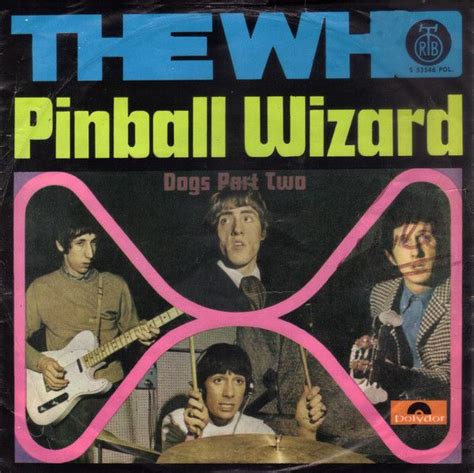 The Who - Pinball Wizard (Vinyl) | Pinball wizard, Pinball, Greatest songs