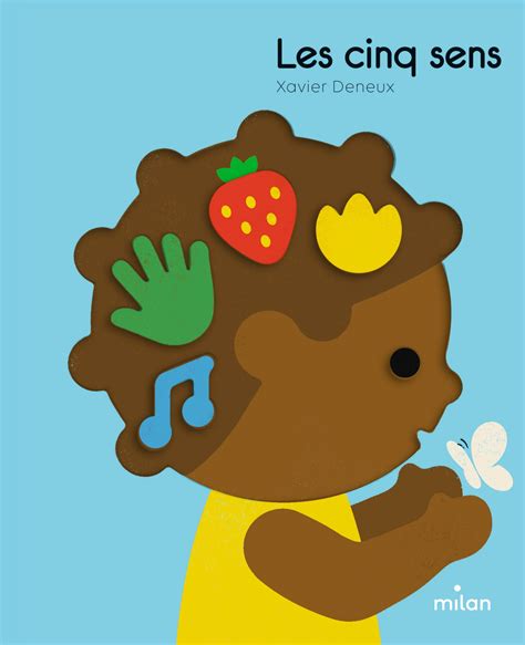 Les cinq sens - Les pros de la petite enfance