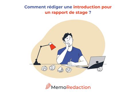 Introduction d'un rapport de stage : idées + 3 exemples 📋