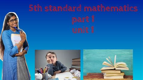5th standard mathematics unit 1 part 1...simple classes.. - YouTube
