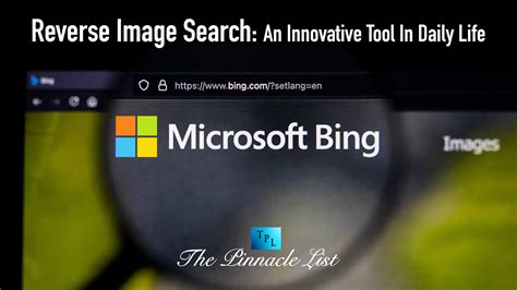Microsoft Bing – Reverse Image Search – An Innovative Tool In Daily ...