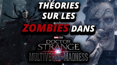 WANDA/DOCTOR STRANGE : THÉORIES sur les ZOMBIES dans DOCTOR STRANGE 2 !