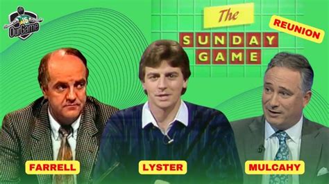 Sunday Game reunion with Lyster, Cyril & Mulcahy | memory lane | GAA ...