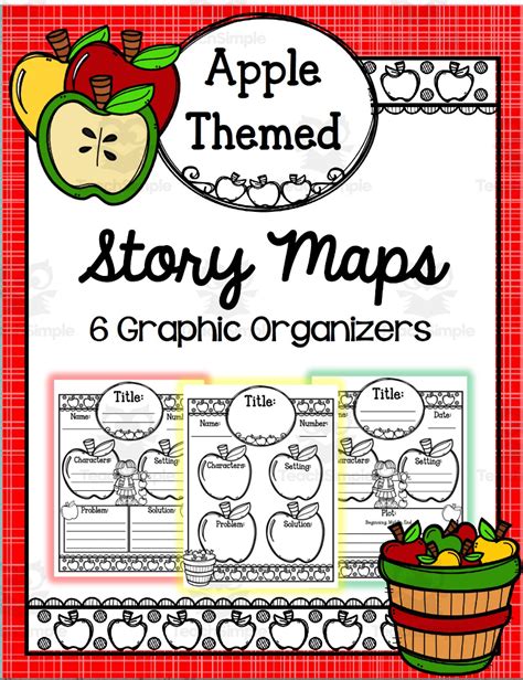 Apple Themed Story Maps - Graphic Organizers by Teach Simple