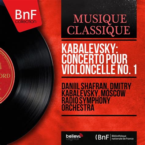 ‎Kabalevsky: Concerto pour violoncelle No. 1 (Mono Version) - EP by ...