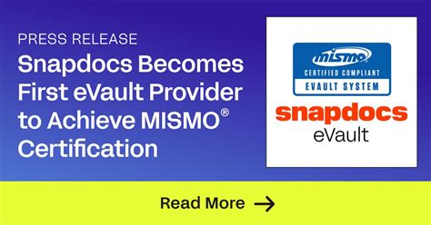 Snapdocs Becomes First eVault Provider to Achieve MISMO® Certification ...