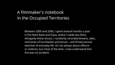 A Filmmaker's Notebook in the Occupied Territories on Vimeo