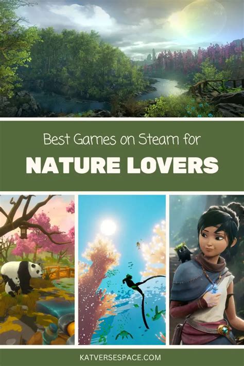 Best Nature-Themed Games on Steam for a Relaxing Adventure - Katverse's ...