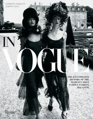 In Vogue: An Illustrated History of the World's Most Famous Fashion ...