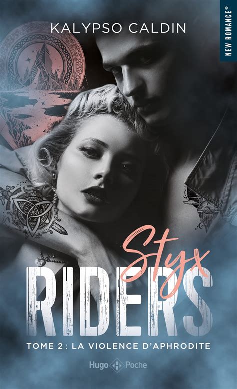 Styx riders - T02 by Kalypso Caldin | Goodreads