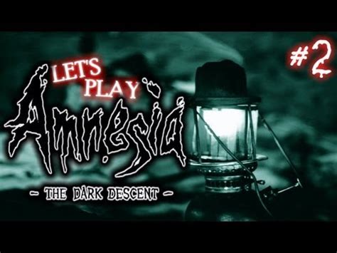 Let's Play Amnesia! - Going Insane (Part 2) - YouTube