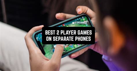 11 Best 2 Player Games on Separate Phones (Android & iOS ...