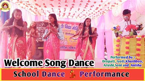 Welcome Song Dance Performance
