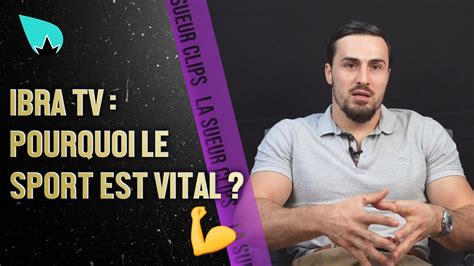 Ibra TV - Son rapport au sport 🤼‍♂️ - YouTube