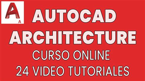 #AUTOCAD ARCHITECTURE / CURSO ONLINE / 24 VIDEO TUTORIALES