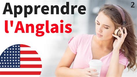 Conversation ANGLAIS Facile ||| Apprendre l'anglais ||| Apprendre l ...