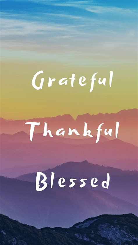 Grateful thankful and blessed phone wallpaper – Artofit