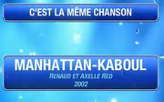 Manhattan-Kaboul | Wiki N'oubliez pas les paroles | Fandom