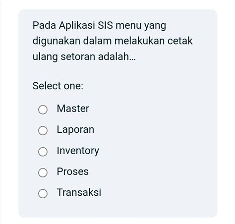 Pada Aplikasi SIS menu yang digunakan dalam | StudyX