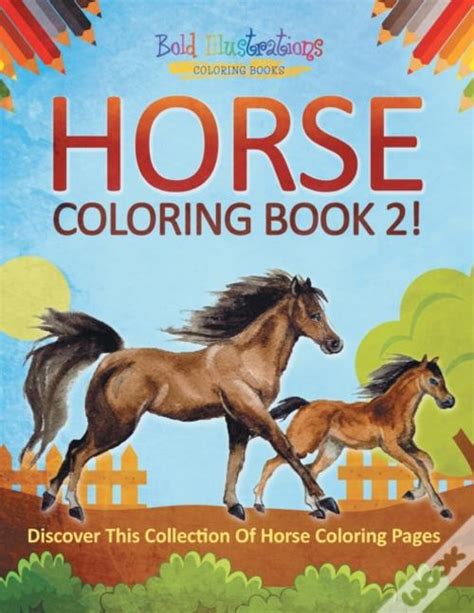 Horse Coloring Book 2! Discover This Collection Of Horse Coloring Pages ...