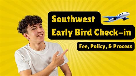 Southwest Early Bird Check In All You Need To Know 2024