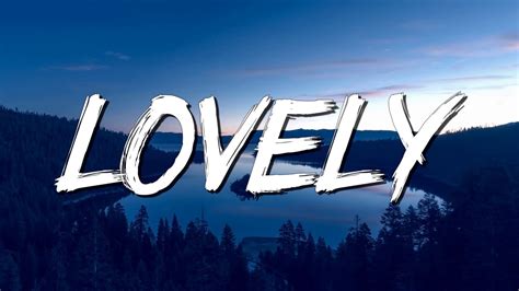 lovely (Lyrics) ft. Khalid - Billie Eilish(Lyrics) - YouTube