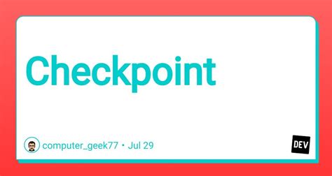 Checkpoint : r/DevTo