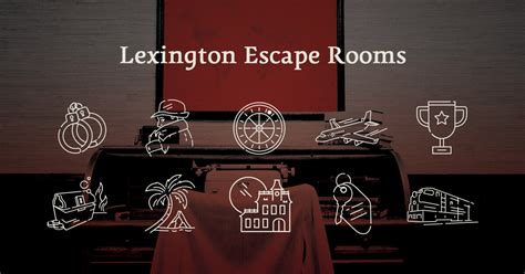 Lexington Escape Rooms | Breakout Games