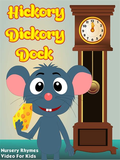 Hickory Dickory Dock - Nursery Rhymes Video For Kids - Buy, watch, or ...