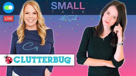 Cas, from 🐞 Clutterbug | Small Talk with Sarah & ‪@Clutterbug‬