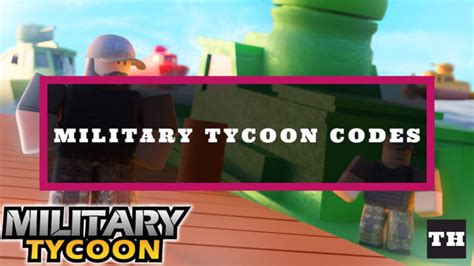 Military Island Tycoon Codes - Try Hard Guides