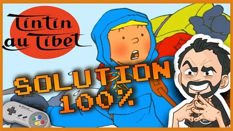 Tintin in Tibet - The Game is HARD ? FULL Walkthrough ! [Snes/FR]