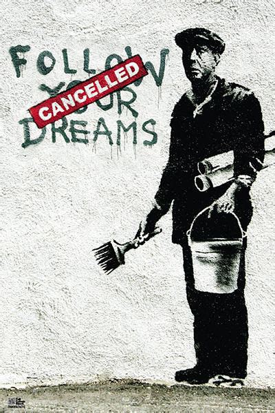 Art Print Banksy street art - follow your dreams | Posters, Wall Art ...