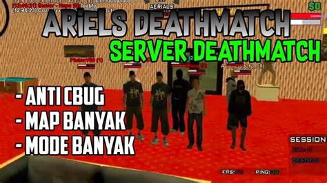 Server samp Death Match - Ariels DeathMatch -GTA SAMP INDONESIA - YouTube