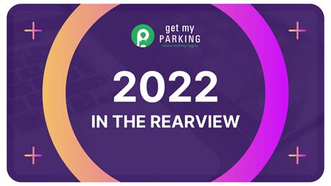 2022 in the Rearview: GMP’s Yearly Recap - Get My Parking