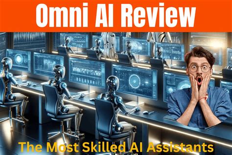 Omni AI Review - The Most Skilled AI Assistants