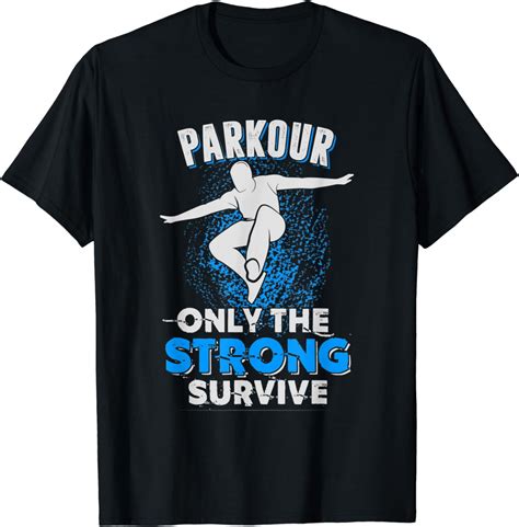 Parkour Only the Strong Survive T Shirt - Walmart.com