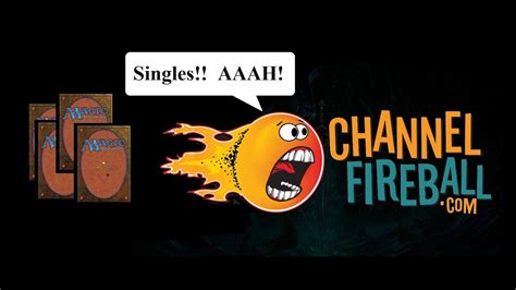 Channel Fireball is done with the singles market?!? - YouTube