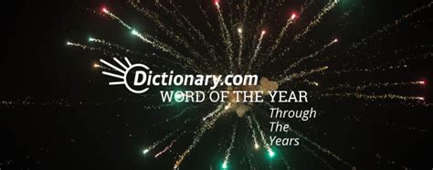 Dictionary.com's List of Every Word of the Year - Everything After Z