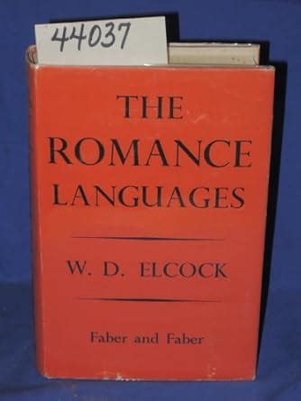 The Romance Languages: elcock, william: 9780571061525: Amazon.com: Books