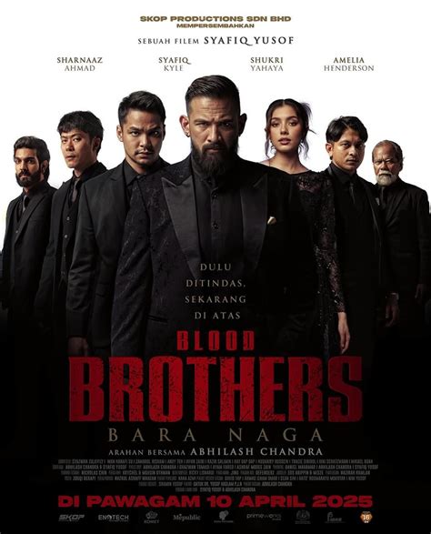 10 Star Cinemas | Blood Brothers: Bara Naga