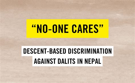 Systemic descent-based discrimination against Dalits needs urgent ...