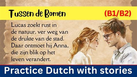 Practice Dutch with a story 📌 Nachtverhaal! 💡 Nederlands verhaal - Dutch story 💡 (B1-B2)