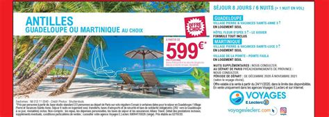 Promo Antilles Guadeloupe Ou Martinique , Voyagesleclerc.com chez E ...