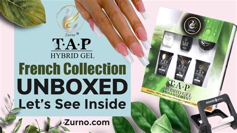 T A P Hybrid Gel French Collection UnBoxed by ZURNO - Let's see what's ...