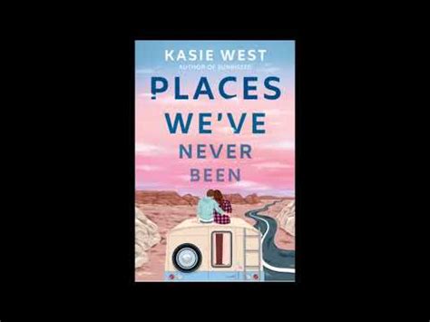 Places We've Never Been by Kasie West, chapter 1