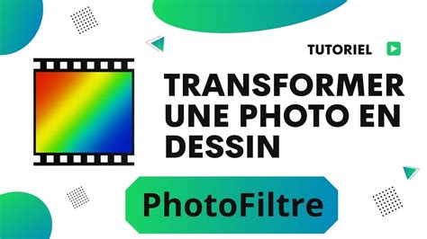 Comment transformer une image en dessin avec Photofiltre