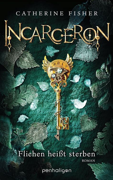 Amazon.com: Incarceron: 9783764530808: Catherine Fisher: Books