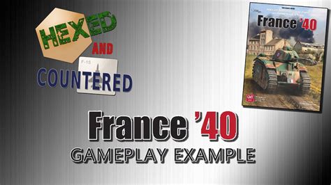 France '40 2nd Edition (GMT Games) - Gameplay Example